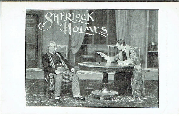 Sherlock Holmes by Arthur Conan Doyle and William Gillette