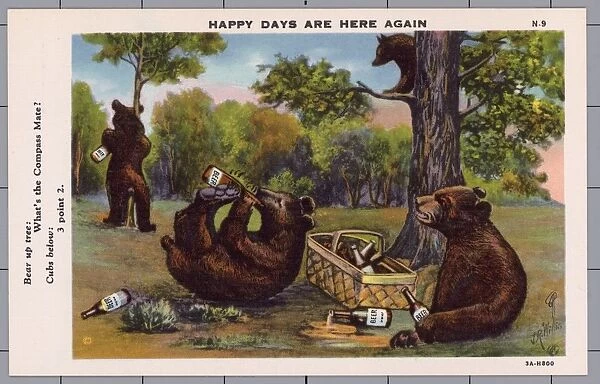 Bears Drinking Beer. ca. 1933, USA, Bear up tree: Whats the Compass Mateja Cubs below: 3 point 2. HAPPY DAYS ARE HERE AGAIN