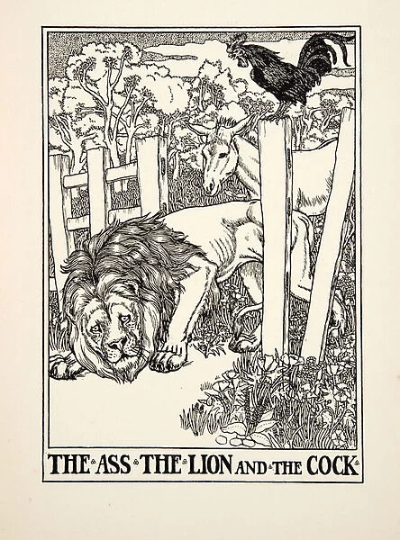 The Ass, the Lion and the Cock, from A Hundred Fables of Aesop, pub. 1903 (engraving)