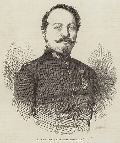 M Minie, Inventor of 'The Minie Rifle'(engraving)