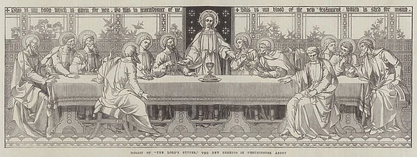 Mosaic of 'The Lords Supper, 'the New Reredos in Westminster Abbey (engraving)