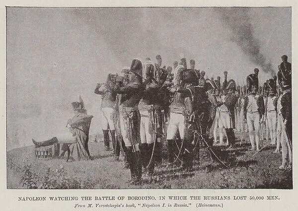 Napoleon watching the Battle of Borodino, in which the Russians lost 50, 000 Men (litho)