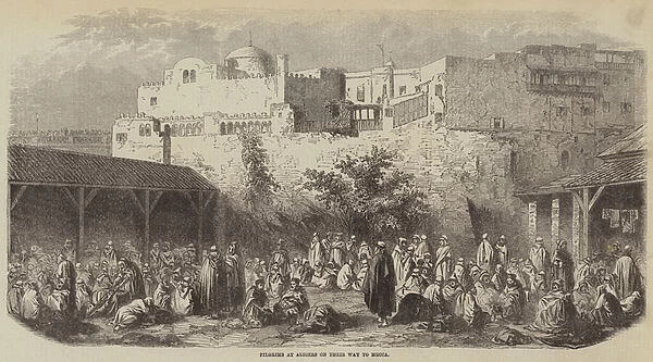 Pilgrims at Algiers on their Way to Mecca (engraving)