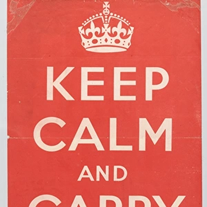 WW2 Poster - KEEP CALM AND CARRY ON