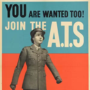 WW2 Poster -- You are wanted too! Join the ATS