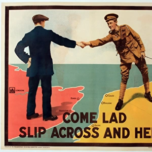 WWI Poster, Come lad, slip across and help