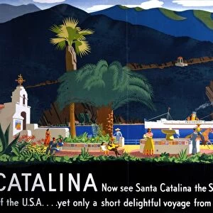 AD: SANTA CATALINA ISLAND. American advertisement for travel to Santa Catalina Island
