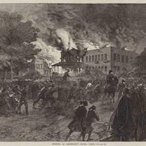 Burning of Shepheards Hotel, Cairo (engraving)