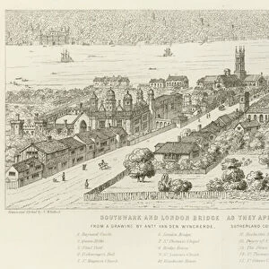 Southwark and London Bridge, as they appeared about 1546 (engraving)