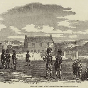 Temporary Barrack at Ballater for the Queens Guard of Honour (engraving)
