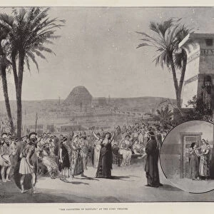"The Daughters of Babylon, "at the Lyric Theatre (engraving)