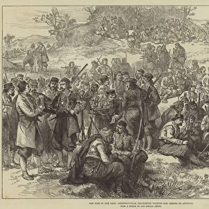 The War in the East, Herzegovinian Insurgents waiting for Orders to advance (engraving)