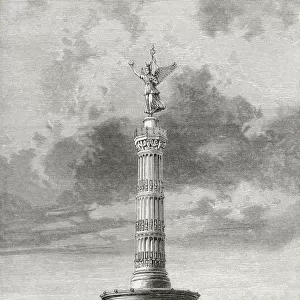 The Victory Column In The Tiergarten, Berlin, Germany In The 19Th Century. From Pictures From The German Fatherland Published C. 1880